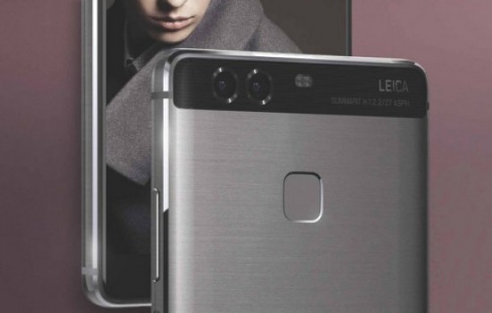 Huawei представила новые флагманы P9 и P9 Plus с камерой от Leica