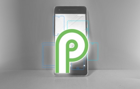 Google выпустил бета-версию Android 9.0 P для всех